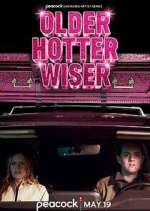 Watch Older Hotter Wiser Zmovies