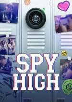 Watch Spy High Zmovies