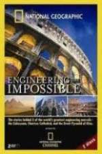 Watch National Geographic: Engineering the Impossible Zmovies