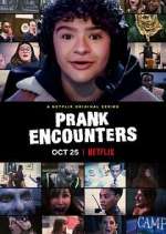 Watch Prank Encounters Zmovies