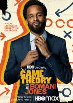 Watch Game Theory with Bomani Jones Zmovies