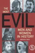Watch The Most Evil Men and Women In History Zmovies