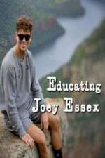 Watch Educating Joey Essex Zmovies