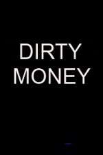 Watch Dirty Money Zmovies