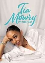 Watch Tia Mowry: My Next Act Zmovies