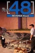 Watch The First 48: Revenge Kills Zmovies
