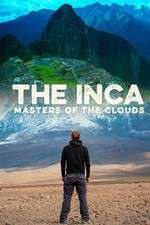 Watch The Inca Masters of the Clouds Zmovies