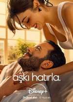 Watch Aşkı Hatırla Zmovies