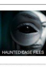 Watch Haunted Case Files Zmovies