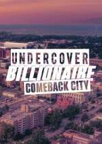 Watch Undercover Billionaire: Comeback City Zmovies