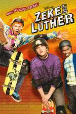 Watch Zeke and Luther Zmovies
