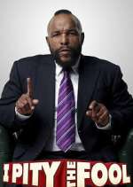Watch I Pity the Fool Zmovies