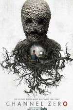Watch Channel Zero Zmovies