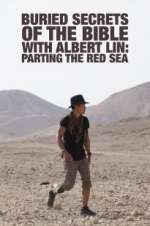Watch Buried Secrets of the Bible With Albert Lin Zmovies