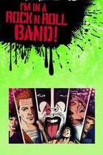 Watch Im in a Rock n Roll Band Zmovies
