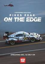 Watch Pikes Peak: On the Edge Zmovies