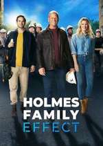 Watch Holmes Family Effect Zmovies