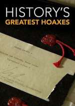 Watch History's Greatest Hoaxes Zmovies