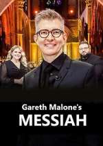 Watch Gareth Malone\'s Messiah Zmovies