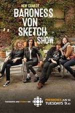 Watch Baroness Von Sketch Show Zmovies