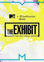 Watch The Exhibit: Finding the Next Great Artist Zmovies