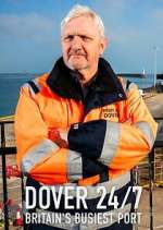 Watch Dover 24/7: Britain\'s Busiest Port Zmovies
