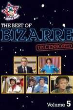 Watch Bizarre Zmovies