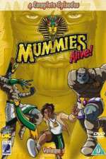 Watch Mummies Alive! Zmovies