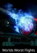 Watch World's Worst Flights Zmovies