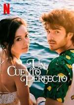 Watch Un Cuento Perfecto Zmovies