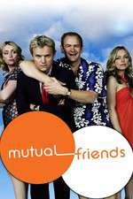 Watch Mutual Friends Zmovies