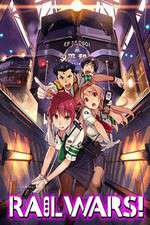 Watch Rail Wars! Zmovies
