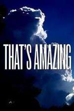 Watch That's Amazing Zmovies