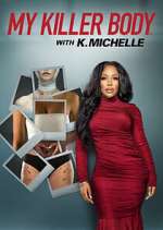 Watch My Killer Body with K. Michelle Zmovies