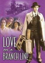 Watch Love on a Branch Line Zmovies