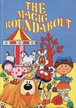 Watch The Magic Roundabout Zmovies