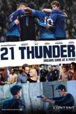 Watch 21 Thunder Zmovies