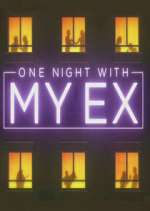 Watch One Night with My Ex Zmovies