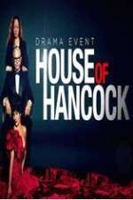 Watch House of Hancock Zmovies