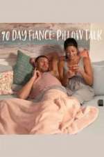 Watch 90 Day Fiancé: Pillow Talk Zmovies