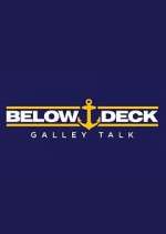 Watch Below Deck Galley Talk Zmovies