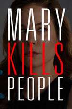 Watch Mary Kills People Zmovies