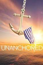 Watch Unanchored Zmovies