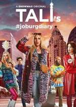 Watch Tali's Joburg Diary Zmovies