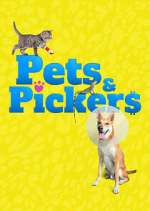 Watch Pets & Pickers Zmovies