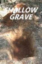 Watch Shallow Grave Zmovies