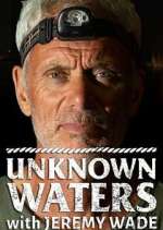 Watch Unknown Waters with Jeremy Wade Zmovies