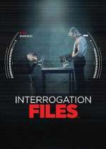 Watch Interrogation Files Zmovies