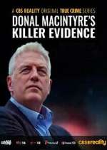 Watch Donal MacIntyre\'s UK Killer Evidence Zmovies