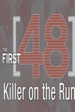 Watch The First 48: Killer on the Run Zmovies